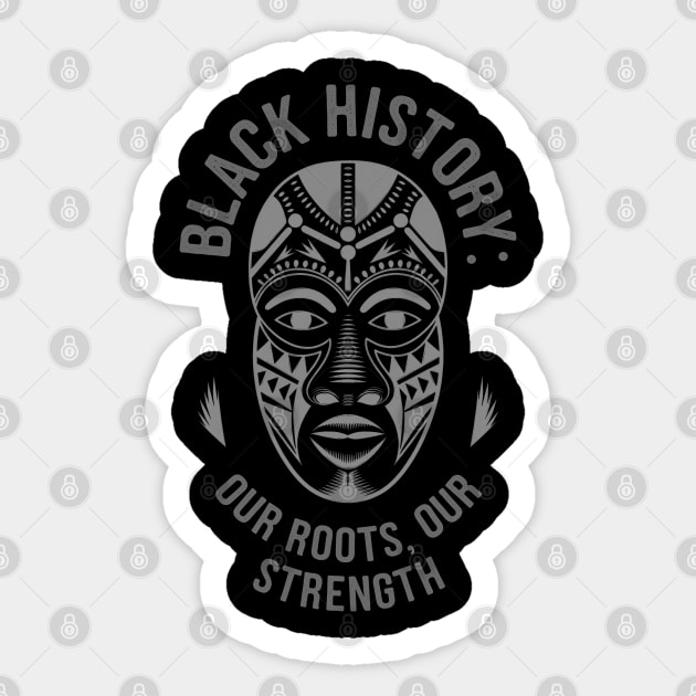 Black History Our Roots Our Strengths Sticker by UrbanLifeApparel